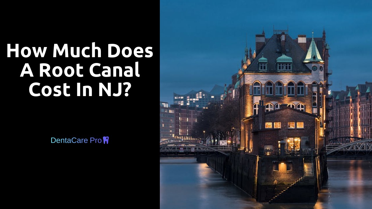 How much does a root canal cost in NJ?